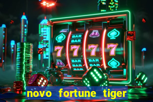 novo fortune tiger 2 demo